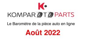 Baromètre de la piece auto en ligne Août 2022